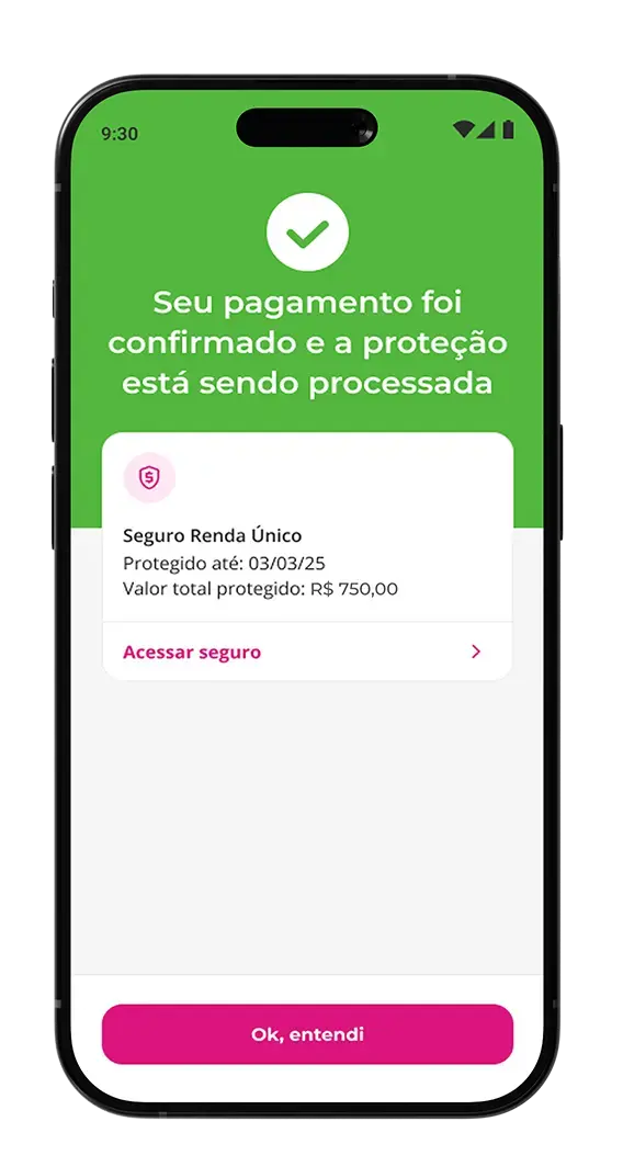 Saiba como ter mais proteção Passo 8: Após efeturar o pagamento, sua proteção será processada. Ao confirmarmos o pagamento, sua proteção será ativada.