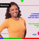 Ilustração do programa Desenrola FIES que teve prazo adiado até agosto.