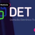 Ilustração com fundo azul e frase "Det Domicílio Eletrônico Trabalhista"