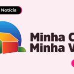 Banner de ilustração do programa Minha Casa, Minha Vida.