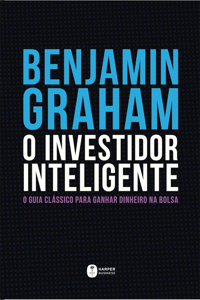 O investidor inteligente – Benjamin Graham
