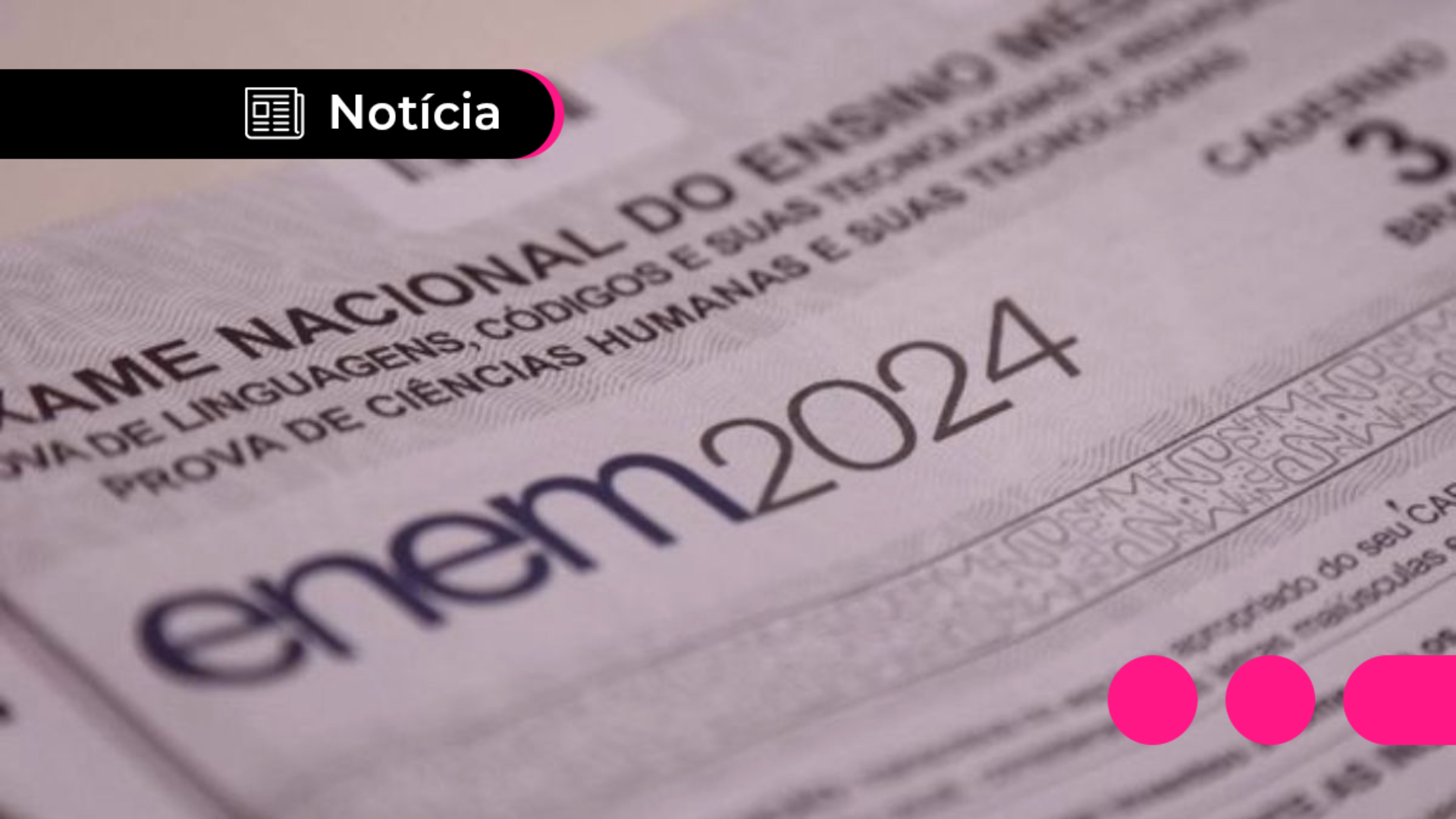 MEC divulga resultados do ENEM 2024; confira como usar sua nota
