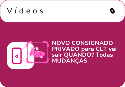 NOVO CONSIGNADO PRIVADO para CLT vai sair QUANDO? Todas MUDANÇAS