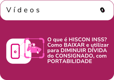 O que é HISCON INSS? Como BAIXAR e utilizar para DIMINUIR DÍVIDA do CONSIGNADO, com PORTABILIDADE