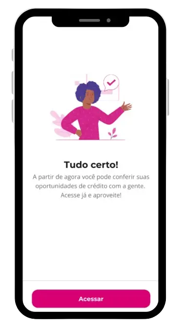 Veja como conseguir 100 reais agora com app meutudo Passo 6: Cadastro concluído com sucesso! Clique em “Acessar” para ir à tela inicial.