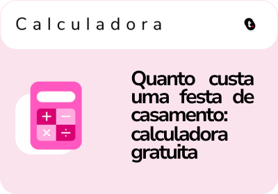 Quanto custa uma festa de casamento: calculadora gratuita