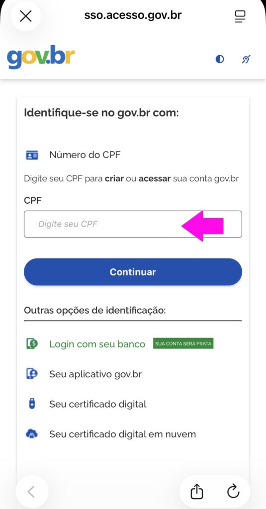 Tela de login do gov.br pedindo CPF para acesso, com campo de digitação destacado por seta rosa e opções de identificação como login pelo banco, aplicativo gov.br e certificado digital.