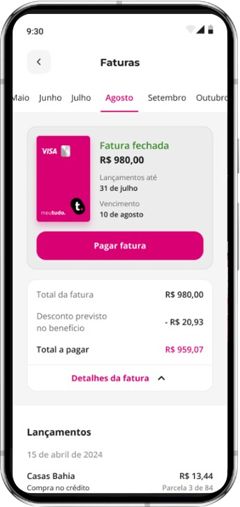Na meutudo você tem acesso à sua fatura  Passo 3: Confira lançamentos
Você verá a lista de faturas fechadas. Toque novamente em "Pagar fatura" para prosseguir com o boleto