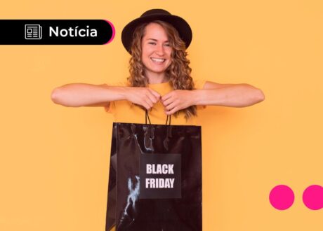 41% colocam a Black Friday no planejamento financeiro; confira pesquisa