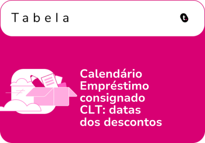 Calendário do Empréstimo Consignado CLT: datas dos descontos