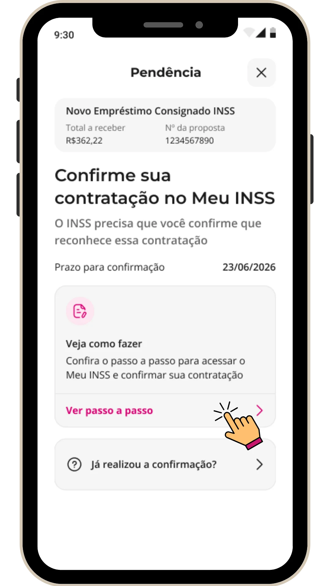 Na tela que mostra o valor total a receber e o número da proposta, toque na opção "Ver passo a passo" para abrir o guia