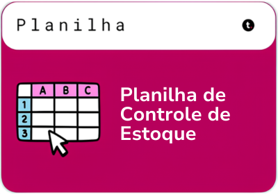 Planilha de Controle de Estoque: como baixar grátis e usar